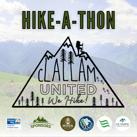 Mountain view with graphic of mountains superimposed and words reading Hike-a-Thon, Clallam United We Hike